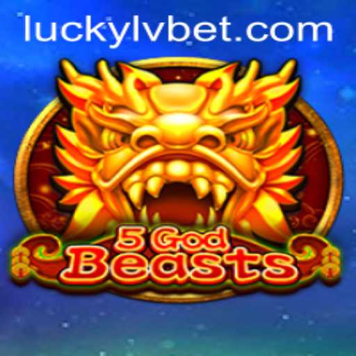 Exploring the Enchanting World of 5GodBeasts at LVBET Casino