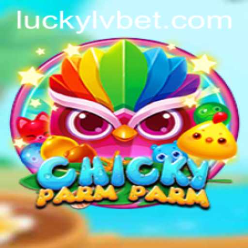 Discover the Excitement of ChickyParmParm at LVBET Casino
