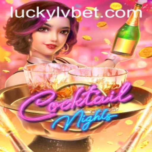 Experience the Excitement of Cocktail Nights at LVBET Casino