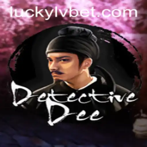 Unearthing the Intrigue of DetectiveDee at LVBET Casino