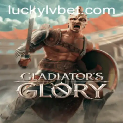 Discover the Excitement of GladiatorsGlory at LVBET Casino