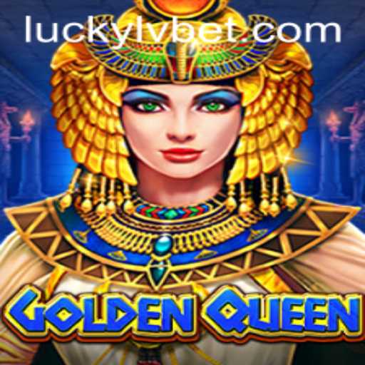 GoldenQueen: Unveiling the Thrilling Experience at LVBET Casino