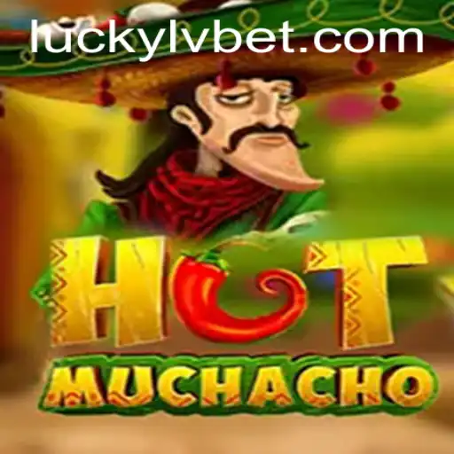 Discovering HotMuchacho at LVBET Casino: A Thrilling Gaming Experience