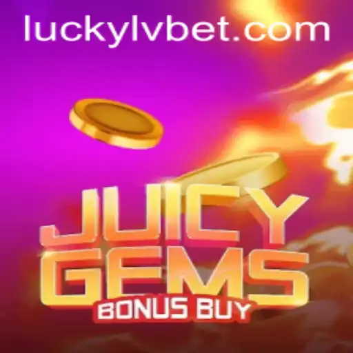 Discover the Thrills of JuicyGemsBonusBuy at LVBET Casino