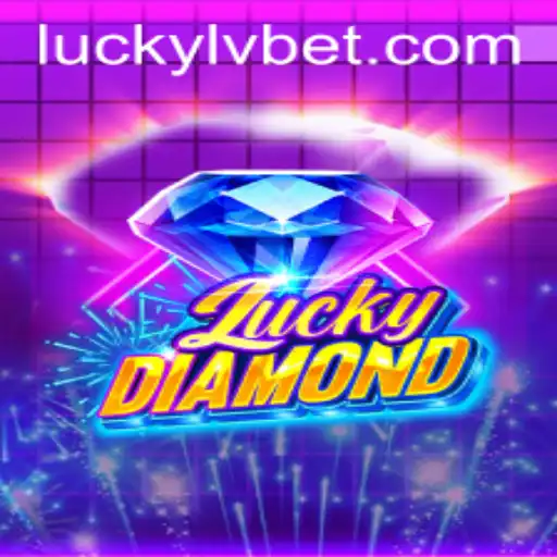 Discover the Thrills of LuckyDiamond at LVBET Casino