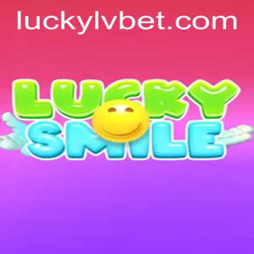 Experience the Thrill of LuckySmile at LVBET Casino: A Comprehensive Guide
