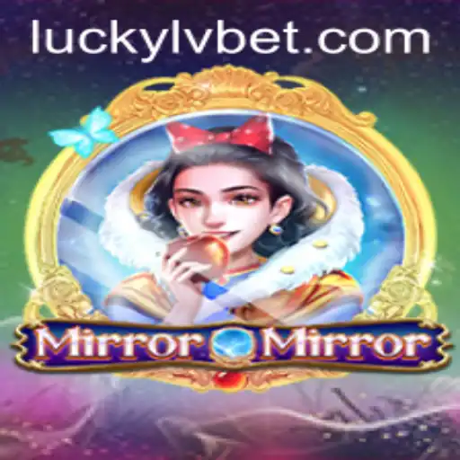 Experience the Thrilling World of MirrorMirror at LVBET Casino