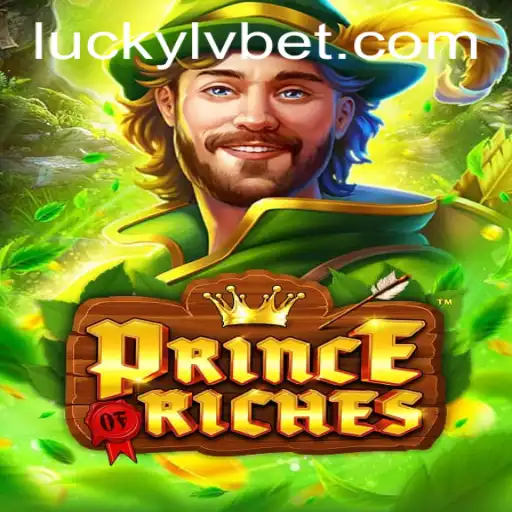 Unveiling the Excitement of PrinceOfRiches at LVBET Casino