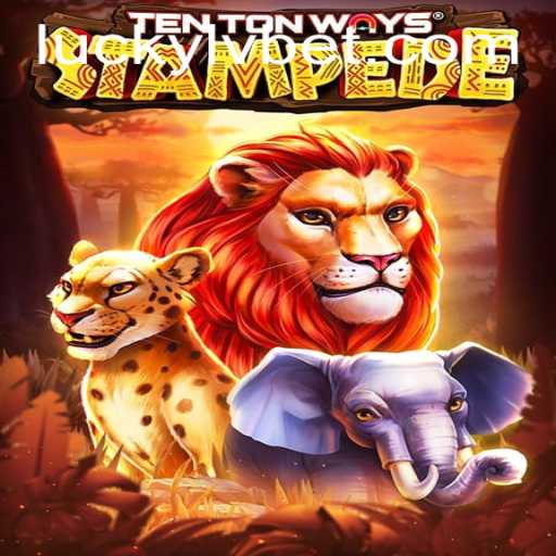 Immersive Gameplay Awaits in TenTonWaysStampede at LVBET Casino
