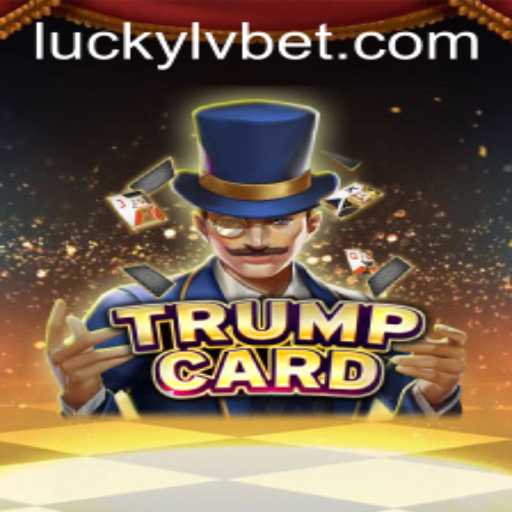Exploring the Exciting World of TrumpCard at LVBET Casino